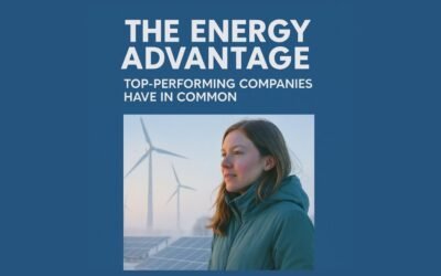 🌍 The Energy Advantage Top-Performing Companies Have in Common