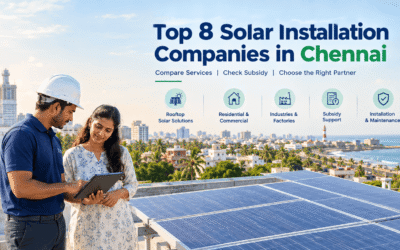 Top 8 Solar Installation Company in Chennai